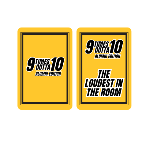 9 Times Outta 10: Alumni Edition