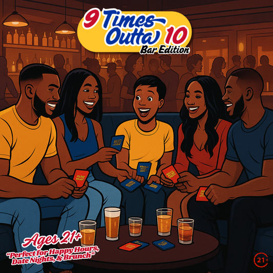 9 Times Outta 10: Bar Edition